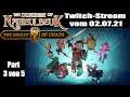 The Dungeon of Naheulbeuk (deutsch) Twitch Stream vom 02.07.21 Part 3 von 5