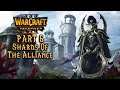 Warcraft III REFORGED Night Elf Campaign: Part 6 | Shards Of The Alliance