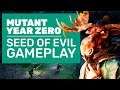 Mutant Year Zero: Seed Of Evil Gameplay | New Character, Mutations And Story