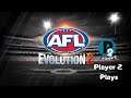 Player 2 Plays - AFL Evolution 2