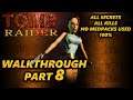 Tomb Raider Walkthrough Part 8 (All Secrets, No Medipacks used, 1080p60)