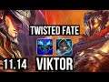 TWISTED FATE vs VIKTOR (MID) | 5/0/4, 2.9M mastery, 600+ games | KR Diamond | v11.14