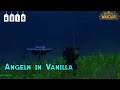 World of Warcraft Classic: Folge #018 - Angeln in Vanilla