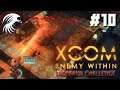 XCOM Ironman Challenge #10 | And The Exalted Shall Fall