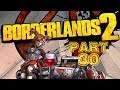 Borderlands 2: The Handsome Collection - Mechromancer Playthrough part 30 (BNK-3R)