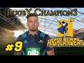 COLOURS SUCK - Highlanders Career S4 #9 - Rugby Champions