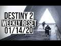 Destiny 2 Reset for 14 January 2020
