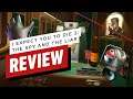 I Expect You To Die 2 Review