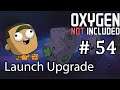 Nepamätám - LAUNCH Upgrade SK/CZ - Oxygen Not Included #54