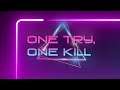 One Try, One Kill ★ GamePlay ★ Ultra Settings