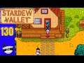 Stardew Valley | Part 130 | I Have A Visitor