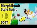 Stupid 64 Tech: Morph Bomb Style Guard