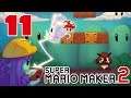 Super Mario Maker 2 | Ep. 11 | Save the Toads!