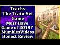 Tracks The Train Set Game Review - Must Have Game of 2019? - MumblesVideos Honest Review