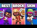 Which skin Brocks the most? Use THIS skin to WIN!