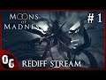 [FR] Rediffusion Stream Moons of Madness 🐙 Live du 22/10 / Partie 1