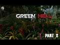 Green Hell Gameplay Part 8