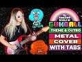 Gumball | Extended Theme & Outro | METAL COVER with TABS