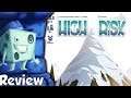 High Risk Review - with Tom Vasel