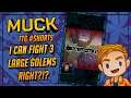 I CAN FIGHT 3 LARGE GOLEMS RIGHT?!? | Muck #Shorts