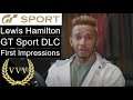 Lewis Hamilton - GT Sport DLC First Impressions