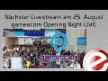 🔴 LIVE mit gamescom Opening Night Live | ePlay LIVE