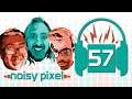 Noisy Pixel Podcast Episode 57 - DualSense Controller and a Whole Lot of Tangents