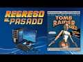 REGRESO AL PASADO - T01E42 | Tomb Raider Gold - 1998 - MS-DOS/OpenLara