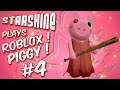 StarShine Plays: Roblox Piggy (RB Battles) #4
