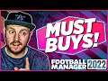 The 'MUST BUYS' of FM22 | Football Manager 2022