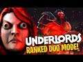 Carry ME Carry YOU! - DotA Underlords Ranked Duos Mode