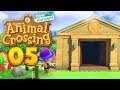 DAS NEUE MUSEUM! Animal Crossing: New Horizons #05