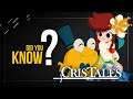 DID YOU KNOW | Cris Tales