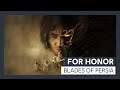 For Honor - عرض فعالية Blades of Persia