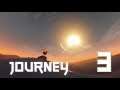 Journey [PC] #3. Конец это новое начало