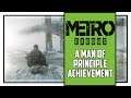 Metro Exodus Sam’s Story A Man of Principle Trophy Guide