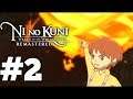 Neat Walkthrough Part 2 - Ni No Kuni Remastered: Wrath of the White Witch (60FPS)