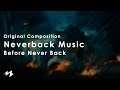 Neverback Music - Before Never Back