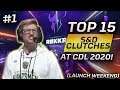 TOP 15 S&D CLUTCHES AT CDL 2020! (LAUNCH WEEKEND)