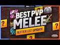 BEST MELEE FOR PVP! - 9.1 TIER LIST UPDATE