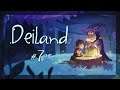 Deiland #7 Путешествие на Анкору