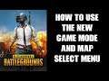 How To Use The New Game Mode & Map Select Menu PUBG Console PS4 Xbox One