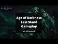 I get owned in Age of Darkness: Final Stand!