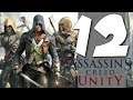 Lets Blindly Play Assassin's Creed: Unity: Part 12 - Crime Scene Investigation