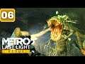 Metro Last Light Redux | Full Gameplay Walkthrough - Part 6