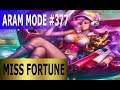 Miss Fortune - Aram Mode #377 Full League of Legends Gameplay [Deutsch/German] Let'S Play Lol