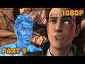 Tales From The Borderlands Lets Play Part 9 ‘Hold Tight Kids'