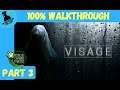 Visage 100% Walkthrough Part 3