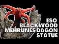ESO BLACKWOOD Gates of Oblivion MEHRUNES DAGON Statue Elder Scrolls Online