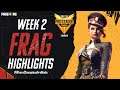 Free Fire Pro League 2021 Summer | Week 2 Frag Highlights